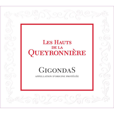 GIGONDAS LES HAUTS DE LA QUEYRONNIERE